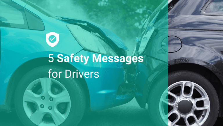 5 Safety Messages for Drivers to Reduce Accidents