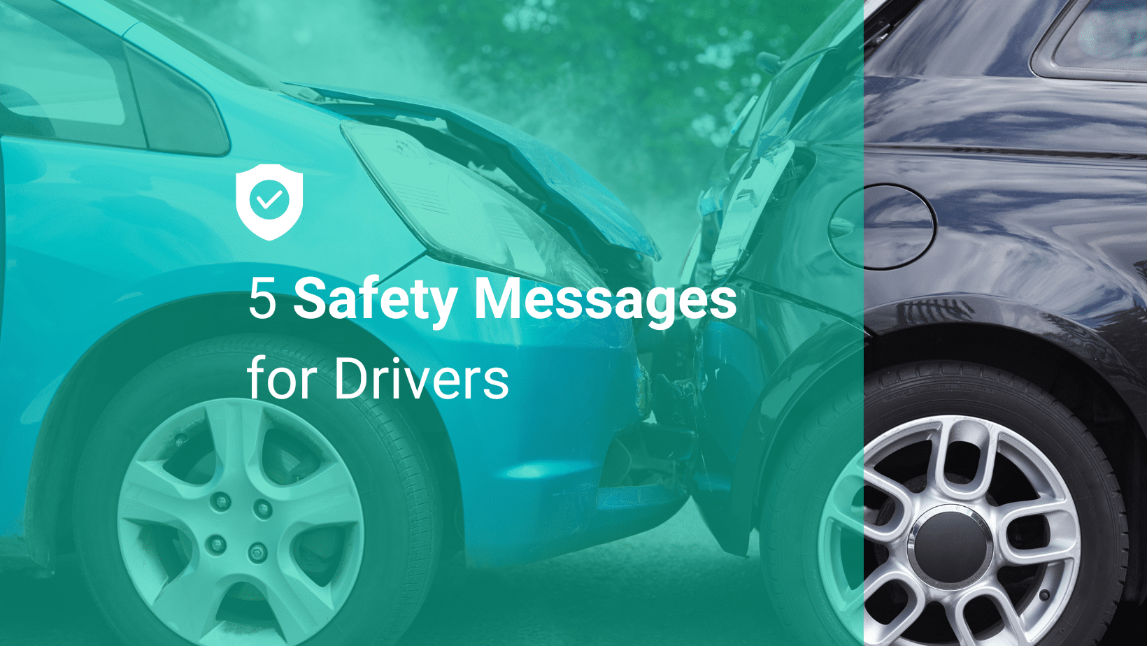 5 safety messages for drivers to reduce accidents embark safety